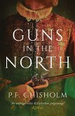 Guns in the North Guns in the North