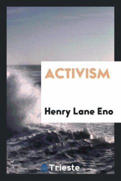 Activism - Eno, Henry Lane