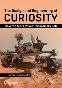 The Design and Engineering of Curiosity - Lakdawalla, Emily