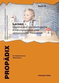 Lernen - kognitive und neurobiologische Erklärungsansätze unter pädagogischer Perspektive - Hahn, Andreas