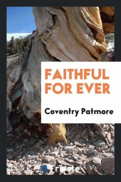 Faithful for ever - Patmore, Coventry