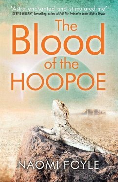 The Blood of the Hoopoe - Foyle, Naomi