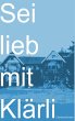 Sei lieb mit Klärli - Bild 1