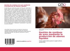 Gestión de residuos de aves mediante la producción de abonos liquidos - Carhuancho León, Fanny Mabel;Guerrero B., Juan;Ramirez C., Judith
