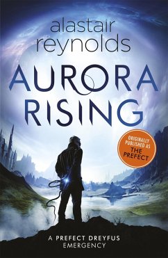 Aurora Rising: Previously published as The Prefect (Prefect Dreyfus Emergencies, 1)