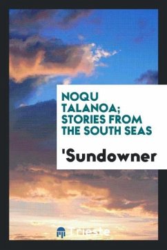 Noqu Talanoa; stories from the South Seas