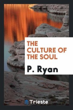 The culture of the soul