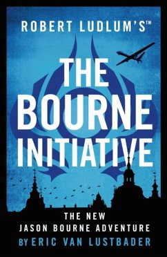 Robert Ludlum's(TM) The Bourne Initiative - Lustbader, Eric Van