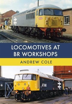 Locomotives at Br Workshops - Cole, Andrew