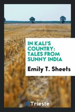 In Kali's country - Sheets, Emily T.