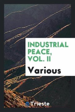 Industrial peace, Vol. II - Various