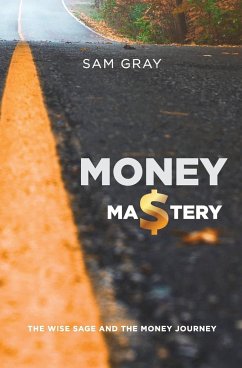 Money mastery - Gray, Samuel Douglas