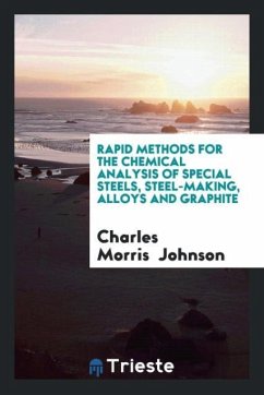 Rapid methods for the chemical analysis of special steels, steel-making, alloys and graphite