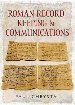 Roman Record Keeping & Communications - Chrystal, Paul