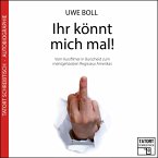 Ihr könnt mich mal! (MP3-Download)