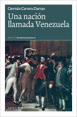 Una nación llamada Venezuela (eBook, ePUB)