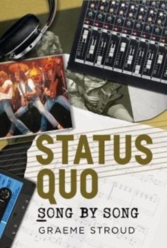 Status Quo Song by Song - Stroud, Graeme