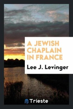 A jewish chaplain in France - Levinger, Lee J.