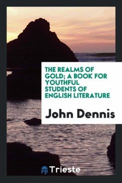 The realms of gold; a book for youthful students of English literature