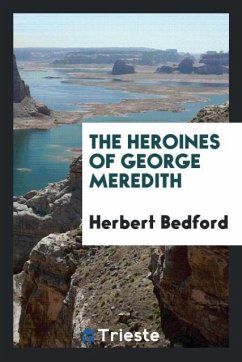 The heroines of George Meredith