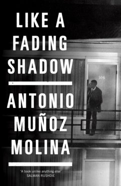 Like a Fading Shadow - Molina, Antonio Munoz