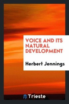 Voice and its natural development - Jennings, Herbert