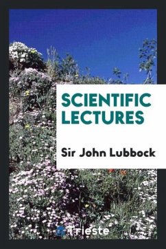 Scientific lectures - Lubbock, John