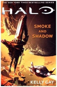 Halo: Smoke and Shadow - Gay, Kelly