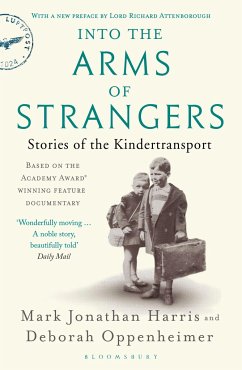 Into the Arms of Strangers - Oppenheimer, Deborah
