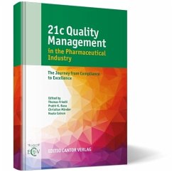 21c Quality Management in the Pharmaceutical Industry - Friedli, T.;Mänder, C.;Schneider, U.;Basu, P. B.;Calnan, N.