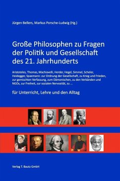 Große Philosophen zu Fragen der Politik und Gesellschaft des 21. Jahrhunderts (eBook, PDF)