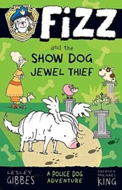 Fizz and the Show Dog Jewel Thief - Gibbes, Lesley