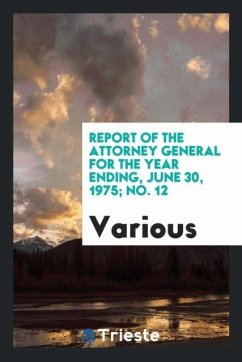 Report of the attorney general for the year ending, June 30, 1975; No. 12