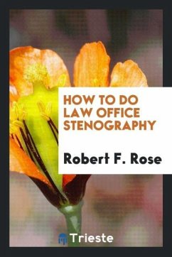 How to do law office stenography