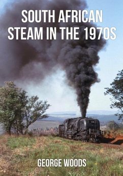 South African Steam in the 1970s - Woods, George