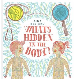 What's Hidden In The Body? - Bestard, Aina