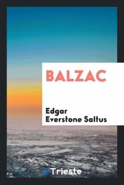 Balzac - Saltus, Edgar Everstone