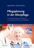 Pflegeplanung in der Altenpflege