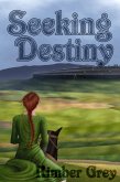 Seeking Destiny (eBook, ePUB)