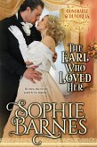 The Earl Who Loved Her (The Honorable Scoundrels, #2) (eBook, ePUB)