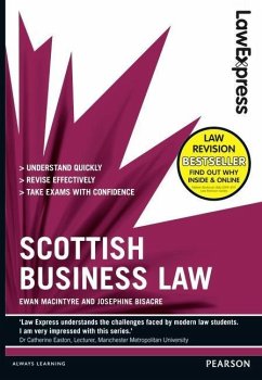 Law Express: Scottish Business Law (Revision guide) - MacIntyre, Ewan; Bisacre, Josephine