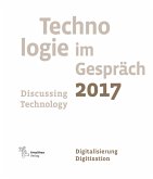 Technologie im Gespräch 2017. Discussing Technology 2017 (eBook, ePUB)