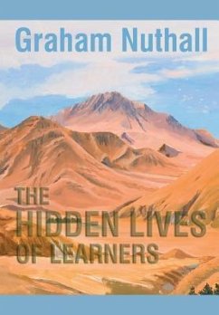 The Hidden Lives of Learners - Nuthall, Graham