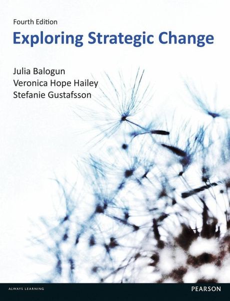 Exploring Strategic Change Exploring Strategic Change