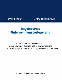 Angemessene Unternehmensbesteuerung (eBook, ePUB) - Jarass, Lorenz J.; Obermair, Gustav M.