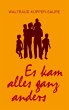 Es kam alles ganz anders (eBook, ePUB) - Bild 1