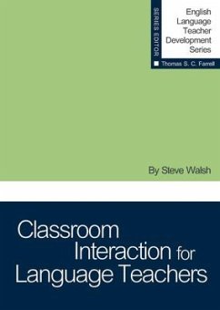 Classroom Interaction for Language Teachers - Walsh, Steve