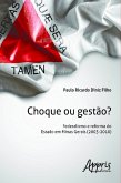 Choque ou gestão? (eBook, ePUB)