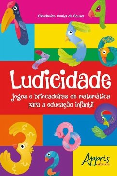 Ludicidade (eBook, ePUB) - de Souza, Claudenice Costa