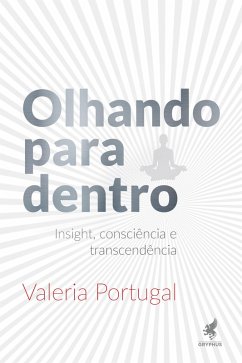 Olhando para dentro (eBook, ePUB) - Portugal, Valeria